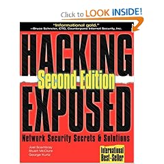 Hacking Exposed: Network Security Secrets & Solutions, Second Edition (Hacking Exposed)