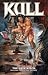 Kull Volume 2: The Hate Witch
