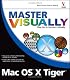 Master VISUALLY Mac OSX Version X