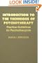 Introduction to the Technique of Psychotherapy: Practice Guidelines for Psychotherapists