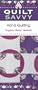Quilt Savvy: Hand Quilting