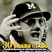  : 30 Years of Bo: Scrapbook Memories of a Michigan Football Icon