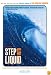 Step into Liquid