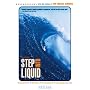 Step into Liquid
