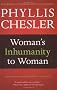 Woman's Inhumanity to Woman