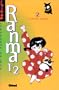 Ranma 1/2, tome 2 : La Rose noire