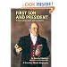 First Son and President: A Story about John Quincy Adams (Creative Minds Biography)