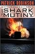 The Shark Mutiny