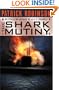 The Shark Mutiny