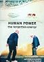 Human Power: The Forgotten Energy