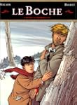Le boche, tome 3 : Entre la chair et...