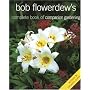 Bob Flowerdew's Complete Book of Companion Gardening