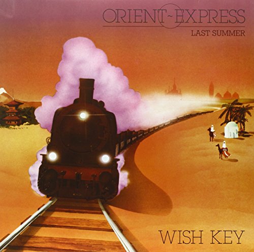 Wish Key - Orient Express / Last Summer - Zortam Music