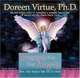 Messages From Your Angels: What your angels want you to know