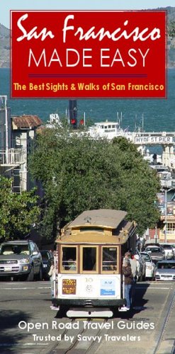 City Travel Guides Discounted  Books : San Francisco Made Easy: The Best Sights & Walkers of San Francisco - Plus Bonus Wine Country Ramble! (Open Road Travel Guides)