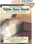 The Complete Table Saw Book