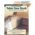 The Complete Table Saw Book