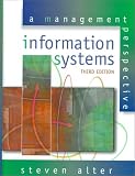 Information Systems: A Management Perspective (3rd Edition)