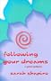 Following Your Dreams