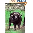 Death in a Lonely Land: More Hunting, Fishing, and Shooting on Five Continents by Peter H. Capstick, Dino Paravano, and Don Causey
