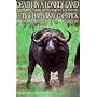 Death in a Lonely Land: More Hunting, Fishing, and Shooting on Five Continents