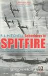 R.J. Mitchell: Schooldays to Spitfire