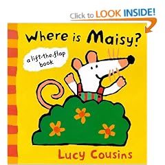 Where is Maisy?: A Lift the Flap Book