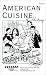 American Cuisine A History [VHS]