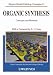 Organic Synthesis: Concepts and Methods