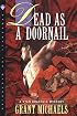Dead as a Doornail: A Stan Kraychik Mystery (Stan Kraychik Mysteries)