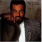 Click here to buy It's Your Night by  James Ingram .