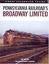 Pennsylvania Railroad's Broadway Limited (Great Passenger Trains)
