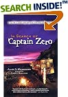 In Search of Captain Zero: A Surfer's Road Trip Beyond the End of the Road