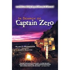 In Search of Captain Zero: A Surfer's Road Trip Beyond the End of the Road