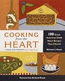 Cooking from the Heart : 100 Great American Chefs Share Recipes They Cherish