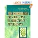 Microbiology: Principles and Health Sciences Applications