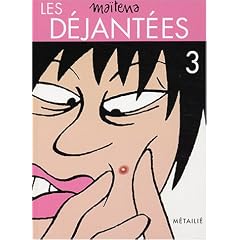 Les D�jant�es, tome 3