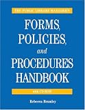 The Public Library Manager`s Forms, Policies, and Procedures Manual