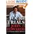Four Trials