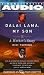 Dalai Lama My Son Unabridged