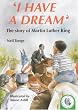 I Have a Dream (Historical Storybooks)