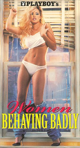 Playboy / Women Behaving Badly [VHS]