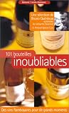 101 bouteilles inoubliables
