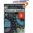 Visual Basic: Client Server Programming by Anne Prince and Edward Koop