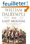 The Last Mughal: The Fall of Delhi, 1857