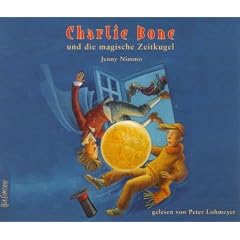 Charlie Bone und die magische Zeitkugel - Folge 2 der Charlie-Bone-Abenteuer. 4 CDs