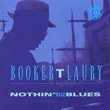 Nothin` But The Blues