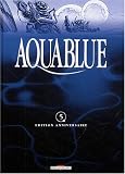 Revue Delcourt  / Aquablue, tome 5 : Projet Atlanta (Edition anniversaire)