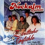 Z�rtliche Gef�hle - Original Nockalm Quintett