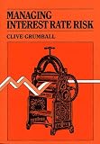 Managing Interest Rate Risk